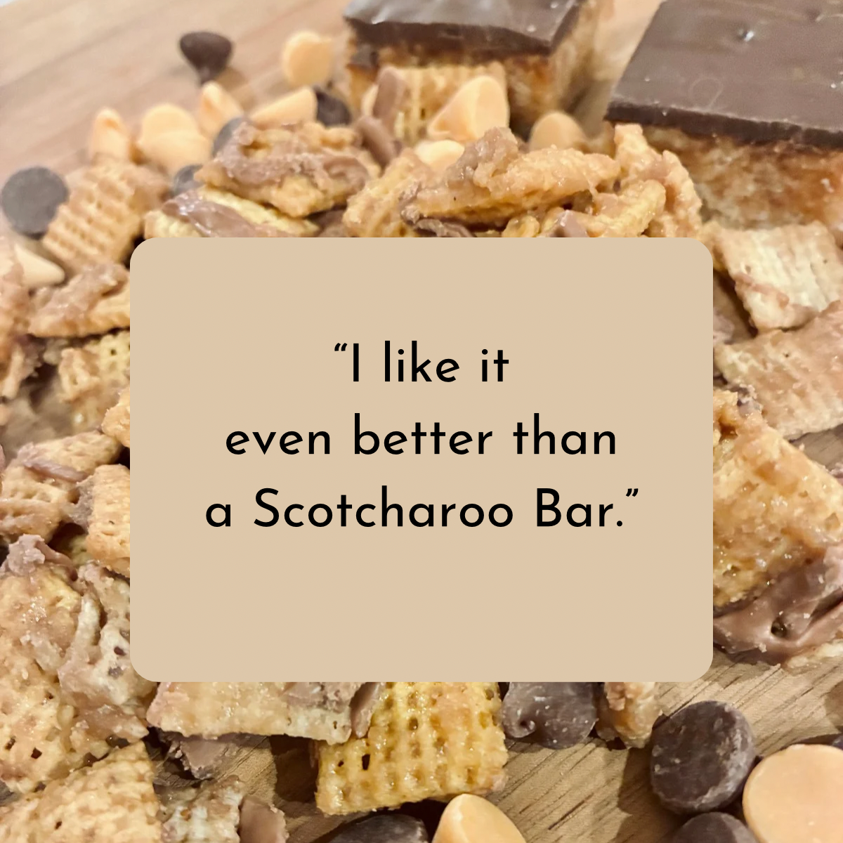 Scotcharoo Crunch Snack Mix
